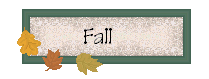 Click here to visit Annie's Fall Welcome Page